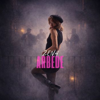 Zena - Arbede