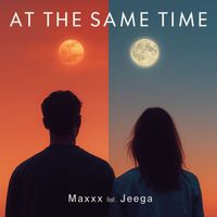 Maxxx - At the same time