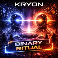 KRYON - Binary Ritual