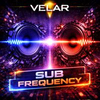 Velar - Sub Frequency