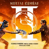 Amantes Del Futuro - Techno Syndrome (Mortal Kumbia Version) (from "Mortal Kombat II")