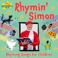 The Wiggles - Rhymin’ Simon: Rhyming Songs For Children