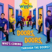 The Wiggles - Doors, Doors, Who's Coming Through The Doors?