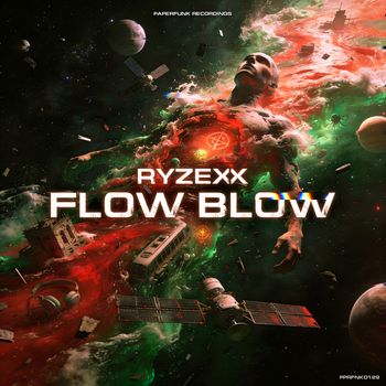Ryzexx - Flow Blow