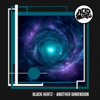 Black Hertz - Another Dimension