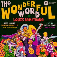 Wynton Marsalis - The Wonderful Word of Louis Armstrong