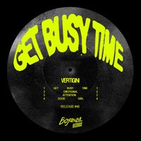 Vertigini - Get Busy Time