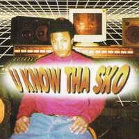 Lil Sko - U Know Tha Sko (Explicit)