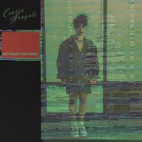 Ciarra Fragale - Get What You Want