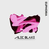 Alec Blake - Euphoria