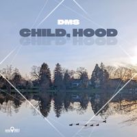 DMS - Child, Hood (Explicit)