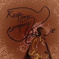 Z1 - Keep me Company (Explicit)