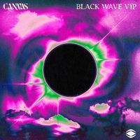 Canvas - Black Wave (VIP)