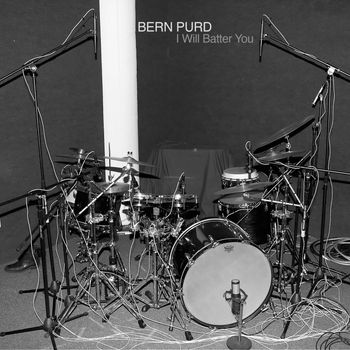 Bern Purd - I Will Batter You