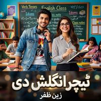 Zain Zafar - Teacher English Di