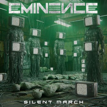 Eminence - Silent March (Explicit)