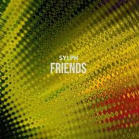 Sylph - Friends