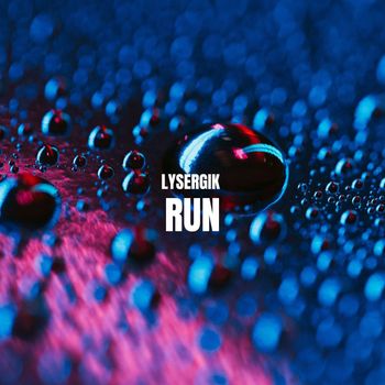 Lysergik - Run