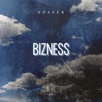 Kraken - BIZNESS (Explicit)