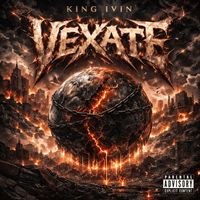 King Ivin - Vexate (Explicit)