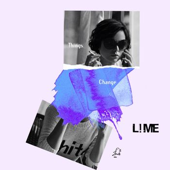 Lime - Things Change (Single Edit)