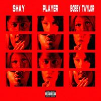 Shay - Player (Explicit)