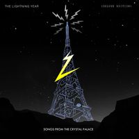 The Lightning Year - Songs from the Crystal Palace (Deluxe Edition) (Explicit)
