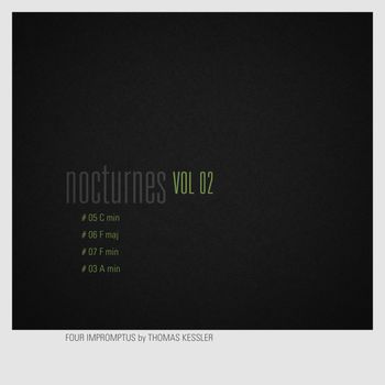 Thomas Kessler - Nocturnes Vol. 02