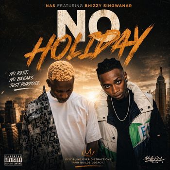 Nas - No Holiday (Explicit)
