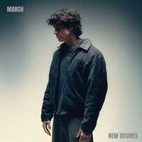 MARCH - New Desires (version française)