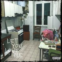 Kaos - Let You Love Me (Explicit)