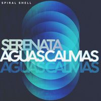 Spiral Shell - Serenata Aguas Calmas