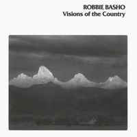 Robbie Basho - Visions of the Country