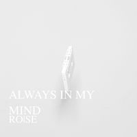 RO & SE - Always in my mind (Extended Mix)