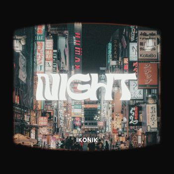 Ikonik - Night