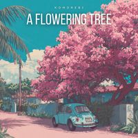Komorebi - A Flowering Tree