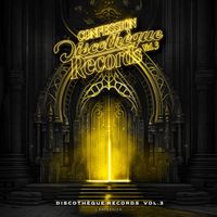 Confession - Discothèque Records, Vol. 3