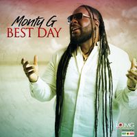 Monty G - Best Day