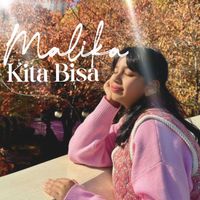 Malika - Kita Bisa