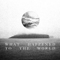 Christian Balvig & Ensemble Hermes - What Happened To The World