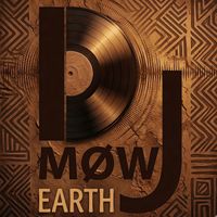 DJ MØW - Earth