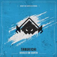 Tanukichi - Devils On Earth (Explicit)