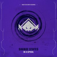 Savage States - In A Spiral (Explicit)