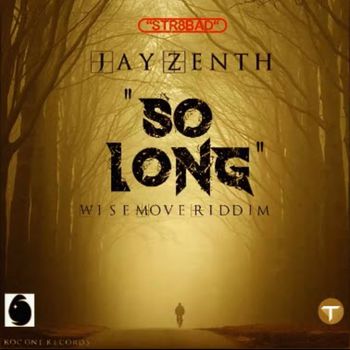 Jay Zenith - So Long