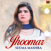 Seema Mishra - Jhoomar