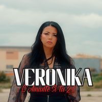 Veronika - L'amante si tu 2.0