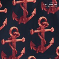 CastNowski - No More (Explicit)