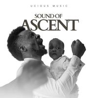 Ucious Music - Sound of Ascent (Live 2026)