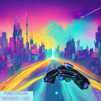 Franco Paulsen - Crossraves