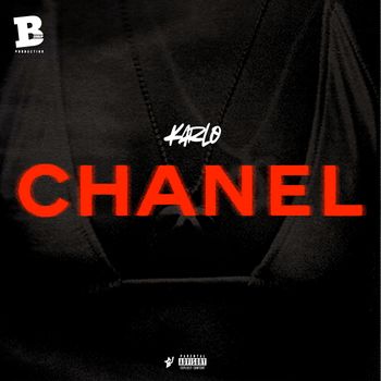karlo - CHANEL (Explicit)